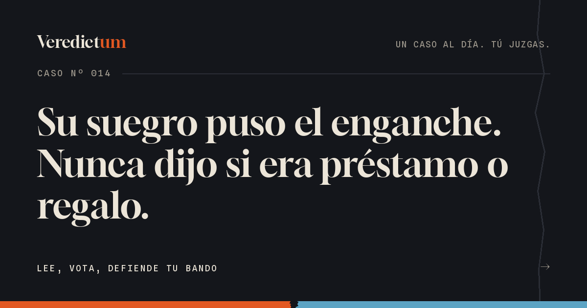 Su suegro puso el enganche y nunca dijo si era préstamo o regalo. Ahora opina cada mes, y el crédito ya está precargado.